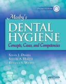 Mosby's Dental Hygiene: Concepts, Cases, and Competencies Susan J. Daniel RDH  BS D.A.T.E.  MS, Sherry A. Harfst RDH  BSDH  MS and Rebecca Wilder RDH  BSDH  MS