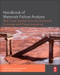 Makhlouf: Handbook of Materials Failure Analysis with Case Studies from the Chemicals, Concrete and Power Industries