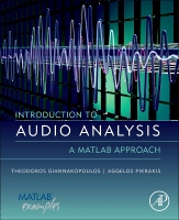 Introduction to Audio Analysis: A MATLAB<sup>®</sup> Approach