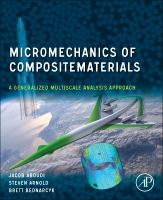 Micromechanics of Composite Materials, 1st Edition