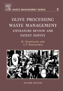 Olive Processing Waste Management C.P. Halvadakis, M. Niaounakis
