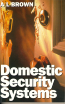 Domestic Security Systems, 1st Edition,A L Brown,ISBN9780750632355