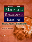 cover image - Magnetic Resonance Imaging,3rd Edition