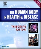 cover image - The Human Body in Health & Disease Hardcover,4th Edition