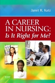 cover image - A Career in Nursing: Is it right for me?