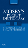 cover image - Mosby's Pocket Dictionary of Medicine, Nursing & Health Professions,6th Edition