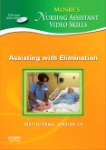 cover image - Mosby's Nursing Assistant Video Skills - Assisting with Elimination DVD 3.0,3rd Edition