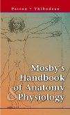 cover image - Mosby's Handbook of Anatomy and Physiology - Elsevier eBook on VitalSource