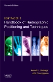 cover image - Bontrager's Handbook of Radiographic Positioning and Techniques - Elsevier eBook on VitalSource,7th Edition