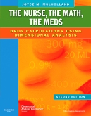 cover image - The Nurse, The Math, The Meds - Elsevier eBook on VitalSource,2nd Edition