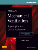 cover image - Workbook for Pilbeam's Mechanical Ventilation,5th Edition