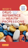 cover image - Mosby's Drug Reference for Health Professions,4th Edition