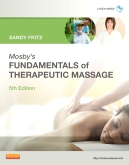 cover image - Mosby's Fundamentals of Therapeutic Massage,5th Edition
