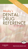 cover image - Mosby's Dental Drug Reference,10th Edition