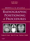 cover image - Merrill's Atlas of Radiographic Positioning and Procedures - Elsevier eBook on VitalSource,12th Edition
