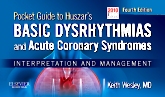 cover image - Pocket Guide for Huszar's Basic Dysrythmias and Coronary Syndromes - Elsevier eBook on VitalSource,4th Edition