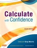 cover image - Evolve Resources for Calculate with Confidence,6th Edition