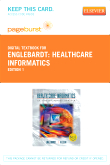 cover image - Healthcare Informatics - Elsevier eBook on VitalSource (Retail Access Card)