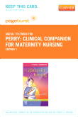 cover image - Clinical Companion for Maternity Nursing - Elsevier Digital Book (Retail Access Card)
