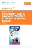cover image - Clinical Companion for Wong's Essentials of Pediatric Nursing - Elsevier eBook on VitalSource (Retail Access Card)