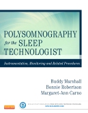Polysomnography for the Sleep Technologist