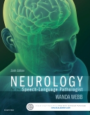 cover image - Evolve Resources for Neurology for the Speech-Language Pathologist,6th Edition