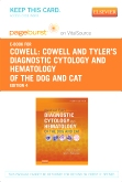 cover image - Cowell and Tyler's Diagnostic Cytology and Hematology of the Dog and Cat - Elsevier eBook on VitalSource (Retail Access Card),4th Edition