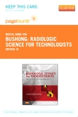 cover image - Radiologic Science for Technologists - Elsevier eBook on VitalSource (Retail Access Card),10th Edition