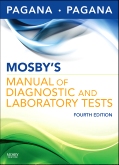 cover image - Mosby's Manual of Diagnostic and Laboratory Tests - Elsevier eBook on Intel Education Study,4th Edition