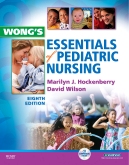 cover image - Wong's Essentials of Pediatric Nursing - Elsevier eBook on Intel Education Study,8th Edition
