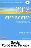 cover image - Step-by-Step Medical Coding 2013 Edition - Text, Workbook, 2014 ICD-9-CM for Hospitals, Volumes 1, 2, & 3 Professional Edition, 2013 HCPCS Level II Standard Edition and 2013 CPT Professional Edition Package
