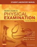 cover image - Student Laboratory Manual for Seidel's Guide to Physical Examination,8th Edition