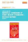 cover image - Handbook of Home Health Standards - Revised Reprint - Pageburst E-Book on Kno (Retail Access Card),5th Edition