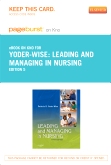 cover image - Leading and Managing in Nursing - Elsevier eBook on Intel Education Study (Retail Access Card),5th Edition