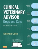cover image - Clinical Veterinary Advisor: Dogs and Cats,3rd Edition