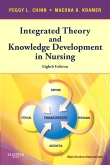 cover image - Integrated Theory and Knowledge Development in Nursing - Elsevier eBook on Intel Education Study,8th Edition