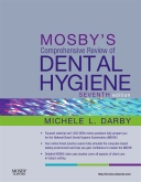 cover image - Mosby's Comprehensive Review of Dental Hygiene - Elsevier eBook on Intel Education Study,7th Edition