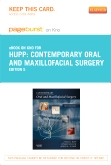cover image - Contemporary Oral and Maxillofacial Surgery - Pageburst E-Book on Kno (Retail Access Card),5th Edition