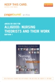 cover image - Nursing Theorists and Their Work - Elsevier eBook on Intel Education Study (Retail Access Card),7th Edition