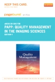 cover image - Quality Management in the Imaging Sciences - Elsevier eBook on Intel Education Study (Retail Access Card),4th Edition