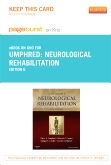 cover image - Neurological Rehabilitation - Elsevier eBook on Intel Education Study (Retail Access Card),6th Edition