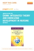 cover image - Integrated Theory and Knowledge Development in Nursing - Elsevier eBook on Intel Education Study (Retail Access Card),8th Edition