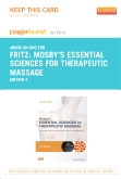 cover image - Mosby's Essential Sciences for Therapeutic Massage - Elsevier eBook on Intel Education Study (Retail Access Card),4th Edition