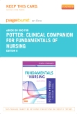 cover image - Clinical Companion for Fundamentals of Nursing - Elsevier eBook on Intel Education Study (Retail Access Card),8th Edition