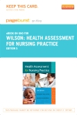 cover image - Health Assessment for Nursing Practice - Elsevier eBook on Intel Education Study (Retail Access Card),5th Edition