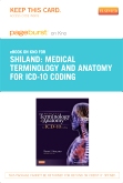 cover image - Medical Terminology and Anatomy for ICD-10 Coding - Elsevier eBook on Intel Education Study (Retail Access Card)