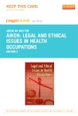 cover image - Legal and Ethical Issues in Health Occupations - Elsevier eBook on Intel Education Study (Retail Access Card),2nd Edition