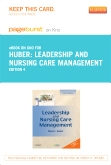cover image - Leadership and Nursing Care Management - Elsevier eBook on Intel Education Study (Retail Access Card),4th Edition