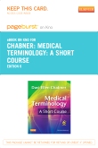 cover image - Medical Terminology: A Short Course - Elsevier eBook on Intel Education Study (Retail Access Card),6th Edition