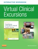 cover image - Virtual Clinical Excursions Online eWorkbook for Varcarolis' Foundations of Psychiatric Mental Health Nursing,7th Edition